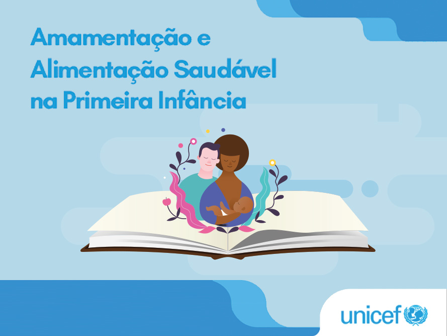 Amamentação e Alimentação Saudável na Primeira Infância