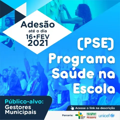 Card com texto ADESÃO ATÉ 16 DE FEVEREIRO DE 2021, PROGRAMA SAÚDE NA ESCOLA.